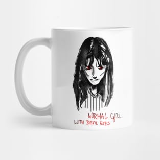 Normal girl with devil eyes Mug